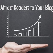 How To Attract Readers For Your Blog Simply With Your Content?
