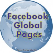Facebook unveils “Facebook Global Pages” for “Global Brands”