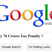 Is Google About To Pay 76 Crores Penalty?