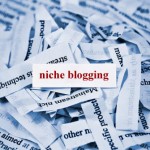 Niche Blogging: A Way To Make Money Online