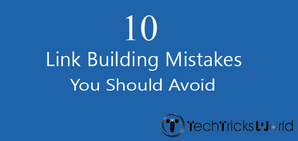 link building mistakes you should avoid
