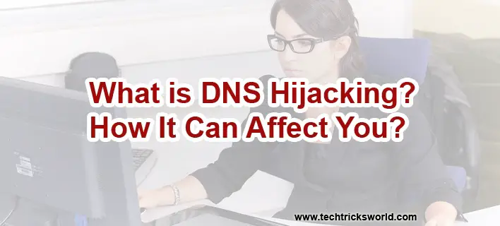 What is DNS Hijacking