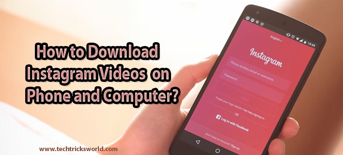How to Download Instagram Videos on Phone and Computer