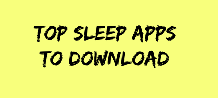 sleep apps