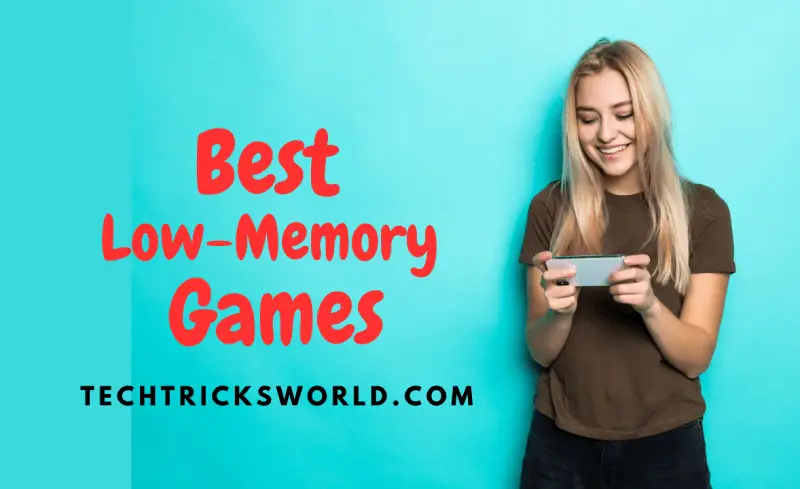 Best low memory games