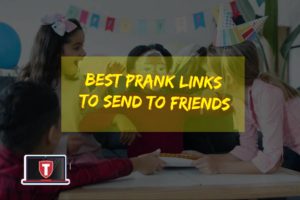 Best Prank Links to Send to Friends