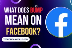 What Does Bump Mean on Facebook