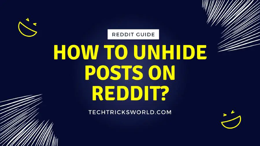 How to Unhide Posts On Reddit