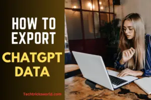 How to export chatgpt data