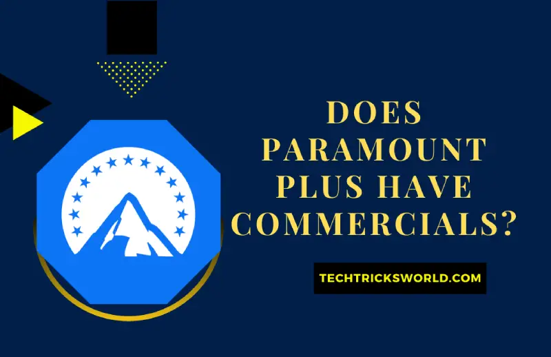 does paramount plus have commercials