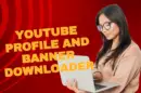 YouTube profile and banner downloader