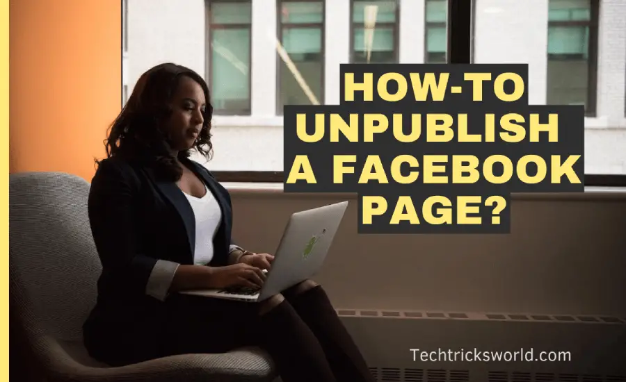 How to Unpublish a Facebook Page