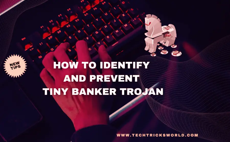 Identify and Prevent This Trojan