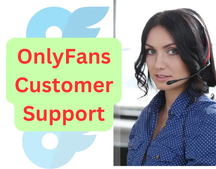 onlyfans customer support
