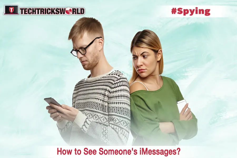 How to See Someone's iMessages